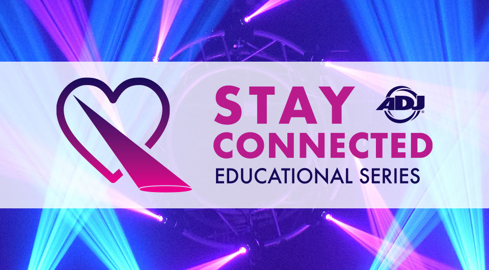 ADJ To Host ‘Stay Connected’ Series Of Educational Live Videos