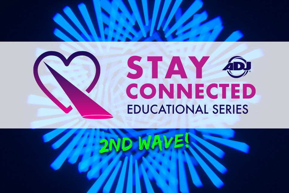 ADJ Announces Second Wave Of ‘Stay Connected’ Educational Live Videos