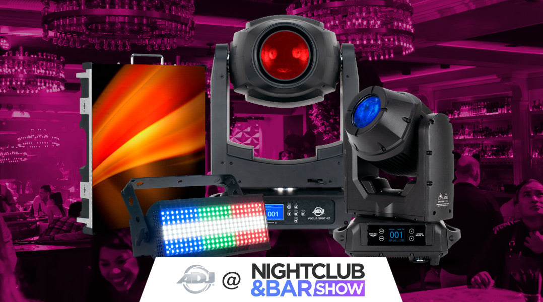 ADJ Looks Toward A Positive Future With Plans To Exhibit at Nightclub & Bar 2021