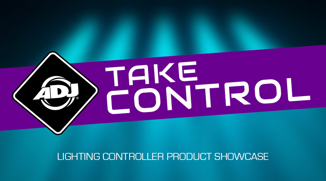 ADJ Launch ‘Take Control’ Lighting Controller Product Showcase to Demo & Teach Users About WMX1 and LINK Controllers