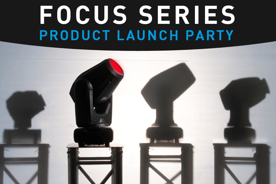 Focus Series Product Launch Party