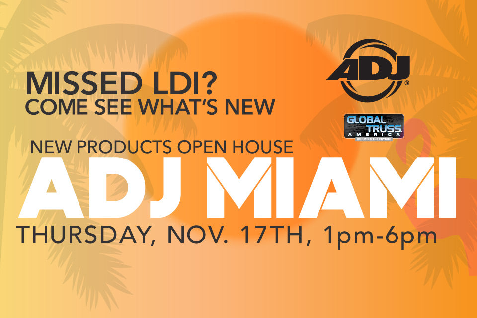 Post LDI New Products Open House Set at ADJ Miami